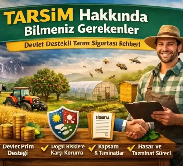 TARSİM devlet destekli tarım sigortası görseli, doğal afetlere karşı çiftçi ve üretim koruma sistemi anlatımı